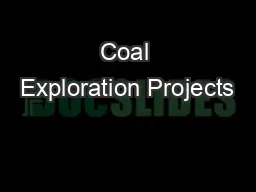 Coal Exploration Projects