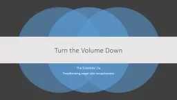 Turn the Volume Down
