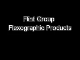 Flint Group Flexographic Products