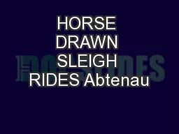 HORSE DRAWN SLEIGH RIDES Abtenau