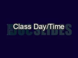 Class Day/Time