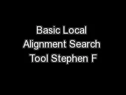 Basic Local Alignment Search Tool Stephen F