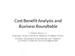 Cost Benefit Analysis and