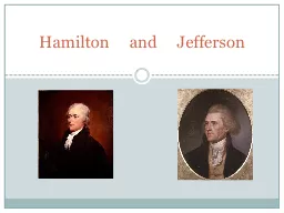 Hamilton     and     Jefferson