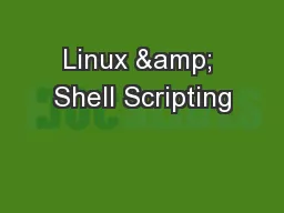 Linux & Shell Scripting