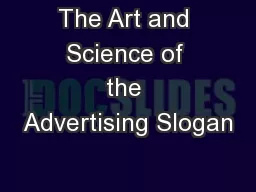 The Art and Science of the Advertising Slogan
