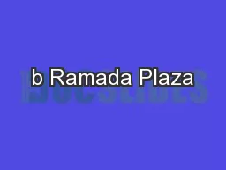 b Ramada Plaza