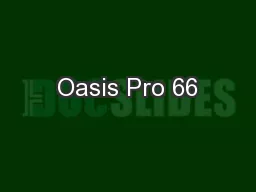 Oasis Pro 66