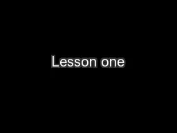 Lesson one
