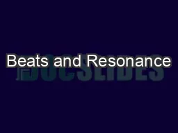 Beats and Resonance