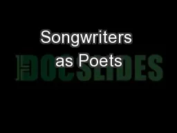 Songwriters as Poets