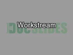 Workstream