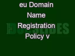 eu Domain Name Registration Policy v