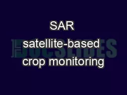 SAR satellite-based crop monitoring