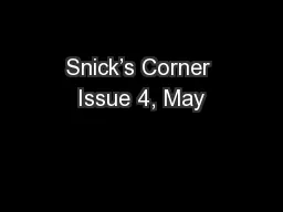 Snick’s Corner Issue 4, May