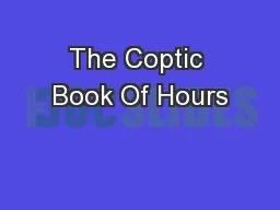 The Coptic Book Of Hours