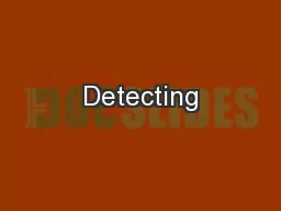 Detecting