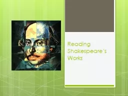 Reading Shakespeare’s Works