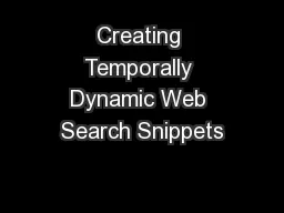 Creating Temporally Dynamic Web Search Snippets
