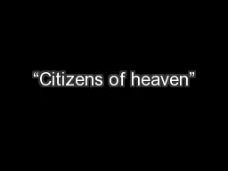 “Citizens of heaven”