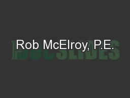 Rob McElroy, P.E.