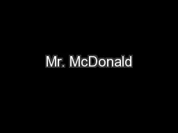 Mr. McDonald