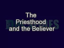 The Priesthood and the Believer