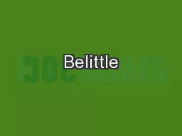 Belittle