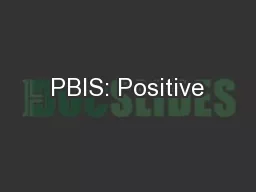 PBIS: Positive