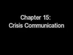 Chapter 15: Crisis Communication