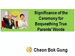 Significance of the Ceremony for Bequeathing