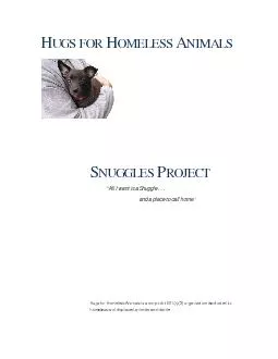 UGSFOROMELESSNIMALSNUGGLESROJECTHugs for Homeless Animals is a nonprof