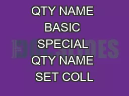 QTY NAME QTY NAME BASIC SPECIAL QTY NAME SET COLL