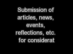 Submission of articles, news, events, reflections, etc. for considerat