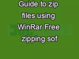 Guide to zip files using WinRar Free zipping sof