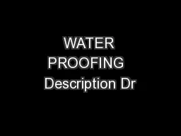 WATER PROOFING  Description Dr