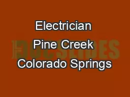 Electrician Pine Creek Colorado Springs