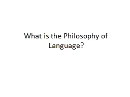 What is the Philosophy of Language?