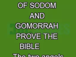 THE RUINS OF SODOM AND GOMORRAH PROVE THE BIBLE        The two angels