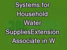 Treatment Systems for Household Water SuppliesExtension Associate in W