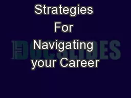 Strategies For Navigating your Career