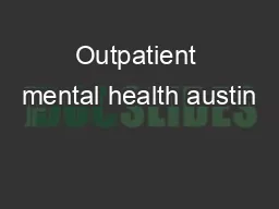 Outpatient mental health austin