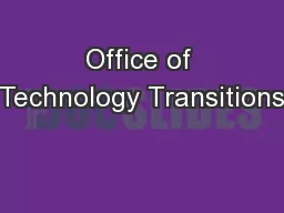 Office of Technology Transitions