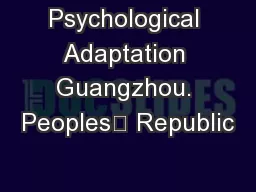 Psychological Adaptation Guangzhou. Peoples’ Republic