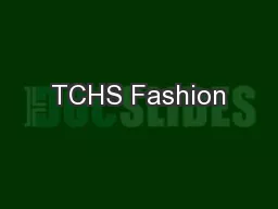 TCHS Fashion