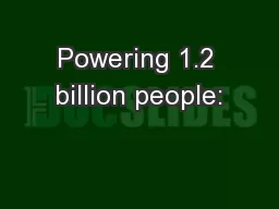 Powering 1.2 billion people: