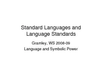Standard Languages and Language StandardsGramley, WS 2008-09Language a