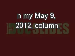 n my May 9, 2012, column,