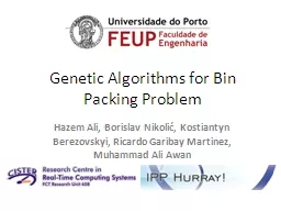 Genetic Algorithms for Bin Packing Problem
