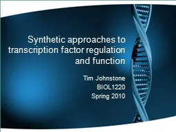 Synthetic approaches to transcription factor regulation and